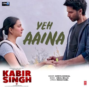 Yeh Aaina - Kabir Singh-cover