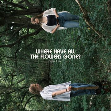 Where have all the Flowers Gone?