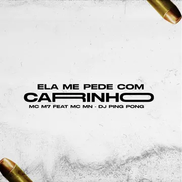 Ela Me Pede Com Carinho (feat. DJ Ping Pong & MC MN)-cover