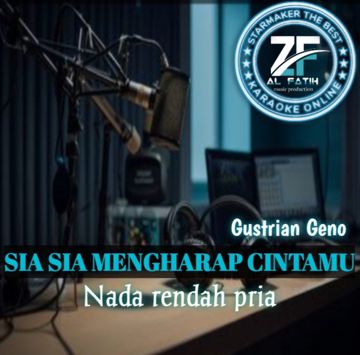 Sia sia mengharap cintamu nada rendah pria