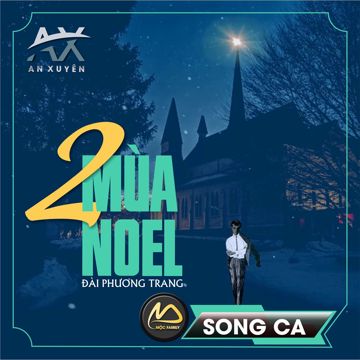 Hai mùa Noel (Song Ca)