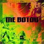 ME BOTOU-cover