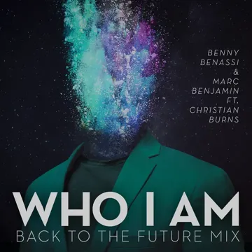 Who I Am (feat. Christian Burn) [Back To The Future Mix]-cover