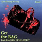 Get the Bag(feat. Don Mills, SINCE & 365LIT)-cover