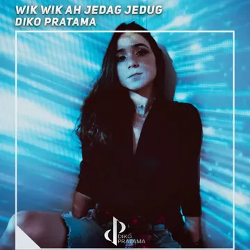 Wik Wik Ah Jedag Jedug