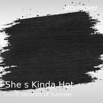 She's Kinda Hot