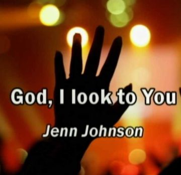 God I Look to You-cover