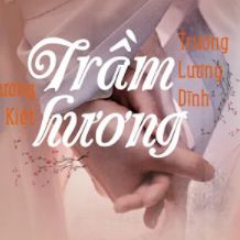 Trầm Hương ( Ost Trầm Vụn Hương Phai)
