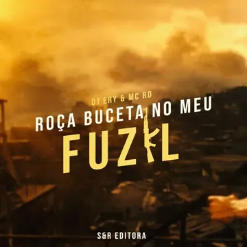 Roça Buceta no Meu Fuzil-cover