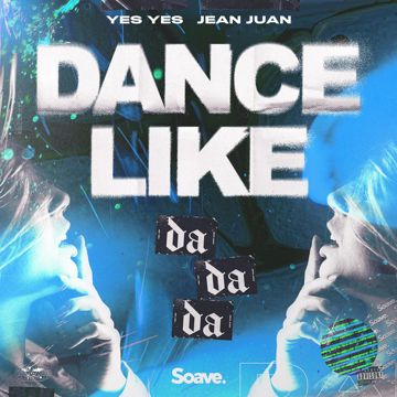 Dance Like (Da Da Da)-cover