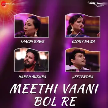 Meethi Vaani Bol Re (From "Meethi Vaani Bol Re - Zee Music Devotional")-cover