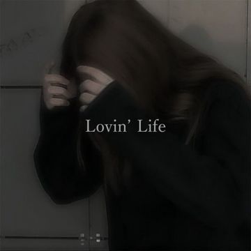 Lovin' Life-cover