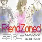 Friendzoned (feat. Mixie Moon & MC Offside)-cover