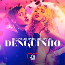 Ruivinha De Marte e Cremosinho - Denguinho (Love Funk) Felipe Beats-cover