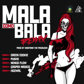 Mala Como Bala - Remix-cover