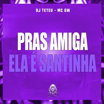 Pras Amiga Ela É Santinha-cover