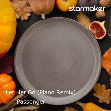 Let Her Go (Piano Remix)-cover