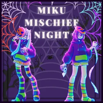 Miku Mischief Night