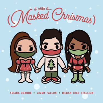 It Was A… (Masked Christmas) (feat. Ariana Grande & Megan Thee Stallion)-cover