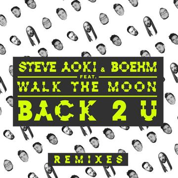 Back 2 U(Steve Aoki & Bad Royale Remix)-cover