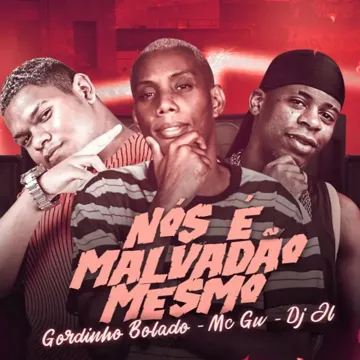 Nós É Malvadão Mesmo (feat. Mc Gw)-cover