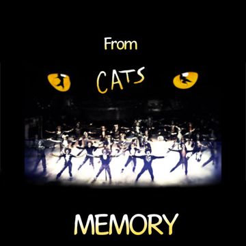 Memory (From "Cats")