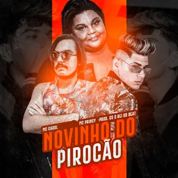 Novinho do Pirocão (feat. Mc Carol) (Brega Funk)-cover