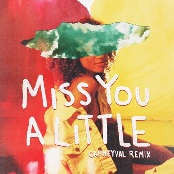 Miss You a Little (feat. lovelytheband) - Carneyval Remix-cover