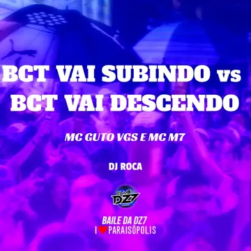 Bct Vai Subindo Vs Bct Vai Descendo-cover