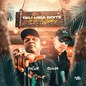 Deu Meia Noite Eu Sumi (Réveillon)-cover