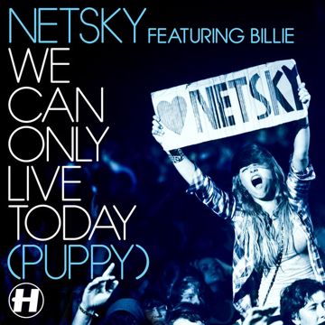 We Can Only Live Today (Puppy)-cover