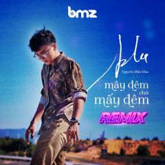 Mây Đêm Chờ Mấy Đêm (DJ Đại Mèo Remix)-cover