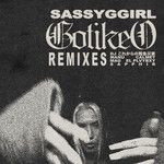 Gotikeo(Mag Remix Explicit)