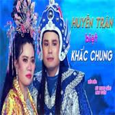 Trích đoạn:Huyền Trân biệt Khắc Chung