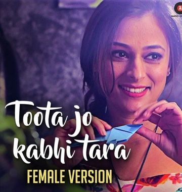 Toota Jo Kabhi Taara (Female Ver.)-cover