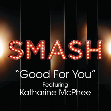 Good For You(SMASH Cast Version)-cover