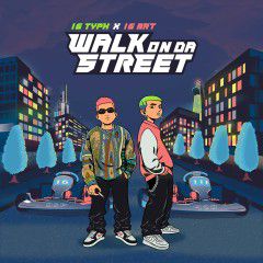 Walk On Da Street-cover