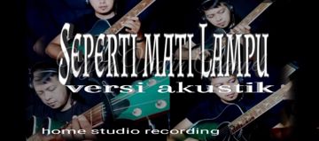 Seperti Mati Lampu (Akustik)