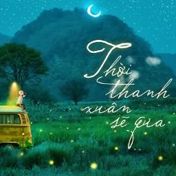 Thời Thanh Xuân Sẽ Qua-cover