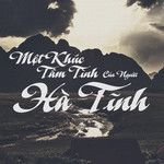 Một Khúc Tâm Tình Của Người Hà Tĩnh-cover
