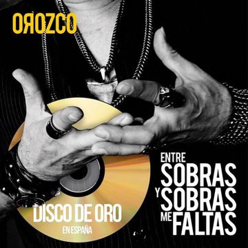 Entre Sobras y Sobras Me Faltas