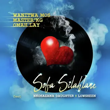 Sofa Silahlane (feat. Nkosazana Daughter, Lowsheen) [Remix]-cover