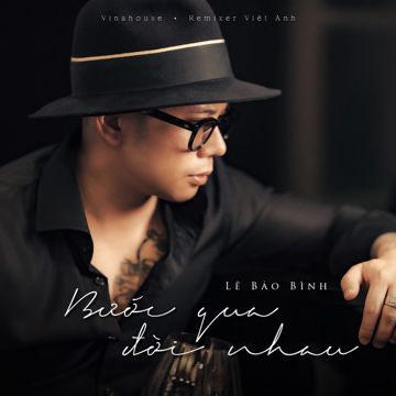 Bước Qua Đời Nhau - Vinahouse-cover