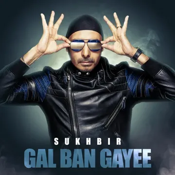 Gal Ban Gayee-cover