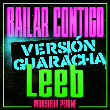 Bailar Contigo (Leeb Remix)-cover