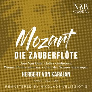 Die Zauberflöte, K. 620, IWM 684, Act II:"Bewahret euch vor Weibertücken" (Sprecher, Zweiter Priester, Papageno, Tamino, Die drei Damen, Erster Priester, Monost-cover