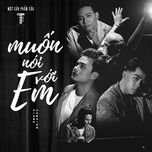 Muốn Nói Với Em-cover