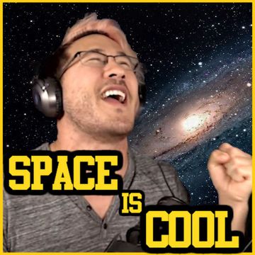 Markiplier Space Is Cool