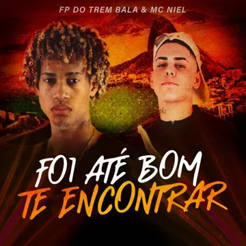 Foi Até Bom Te Encontrar-cover