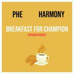 Breakfast For Champion (Spanish Remix)-cover